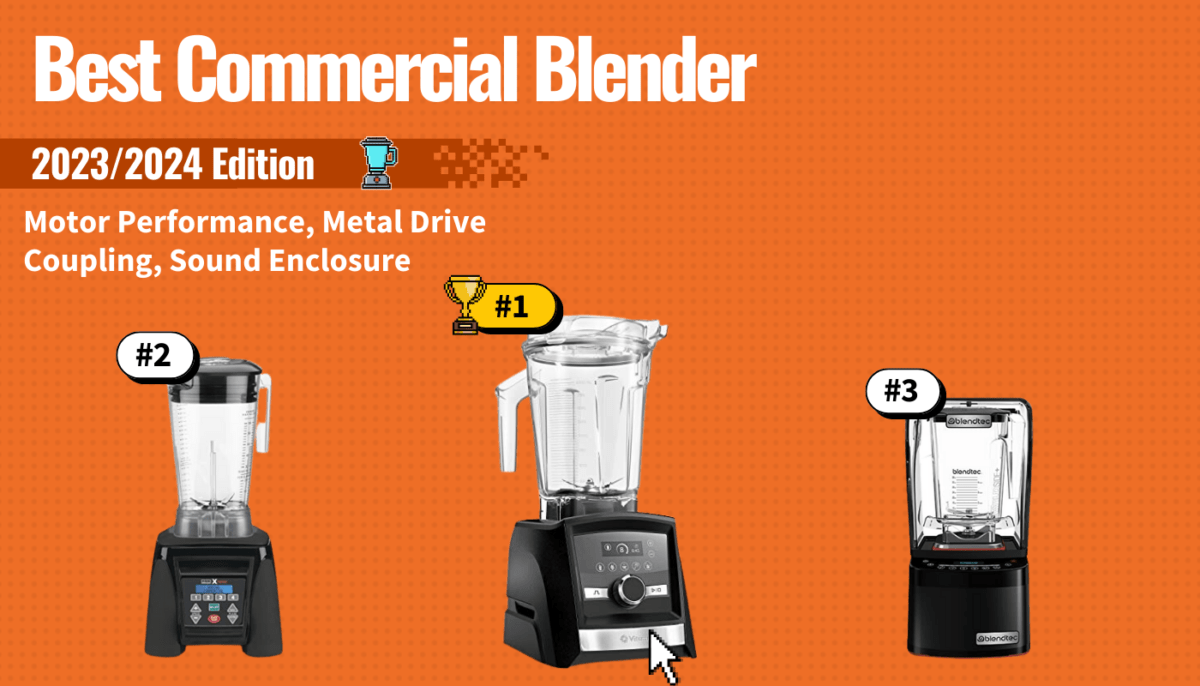 Best Commercial Blender Top Professional Blenders