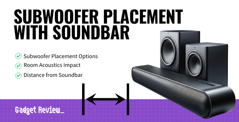 subwoofer placement with soundbar guide