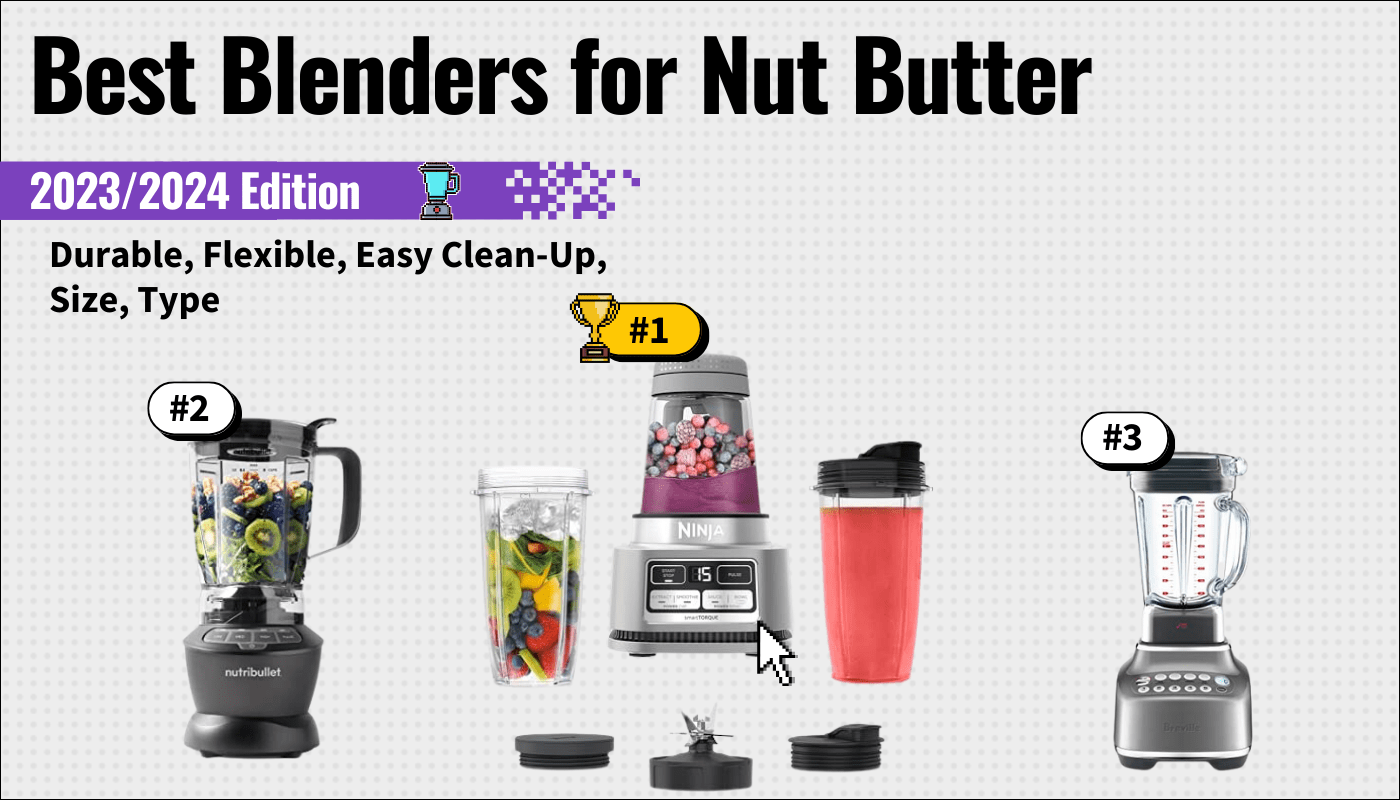 Best Blenders for Nut Butter