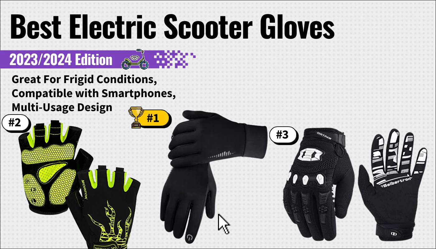 Best Electric Scooter Gloves