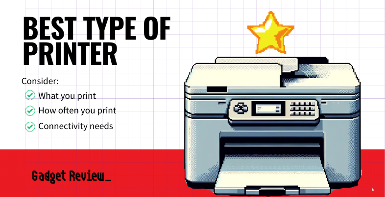 Best Type of Printer