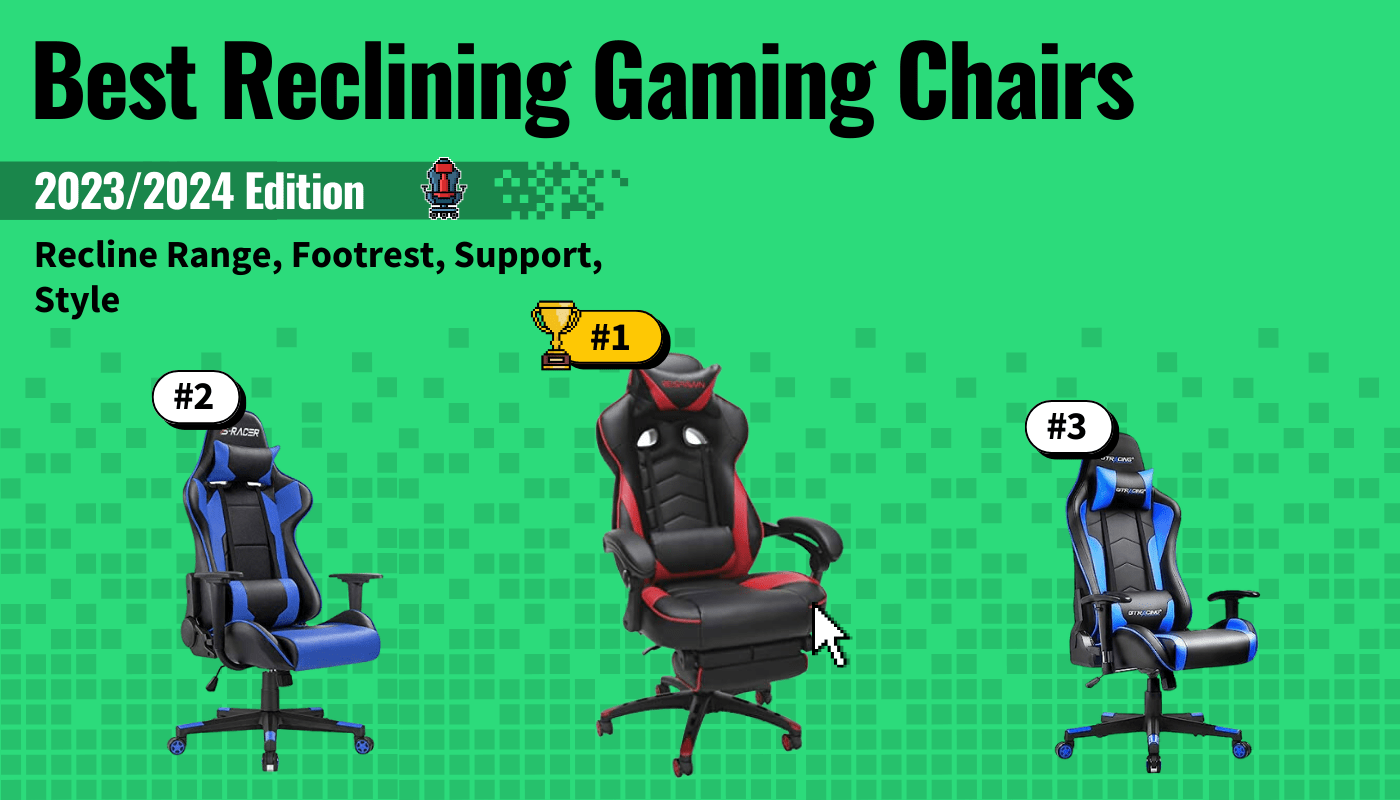 10 Best Reclining Gaming Chairs