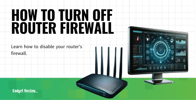 how to turn off router firewall guide