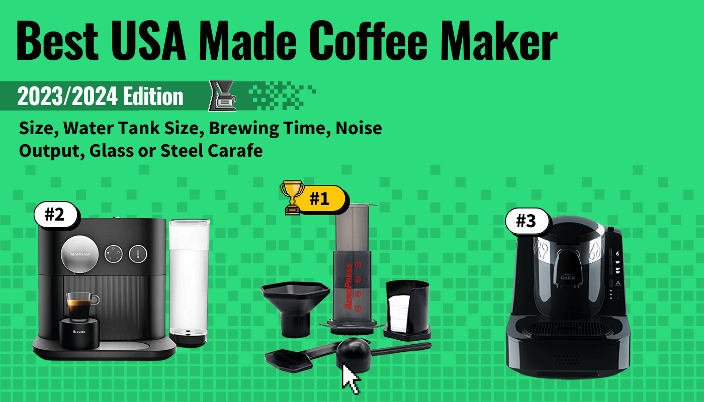 Best USA Made Coffee Makers