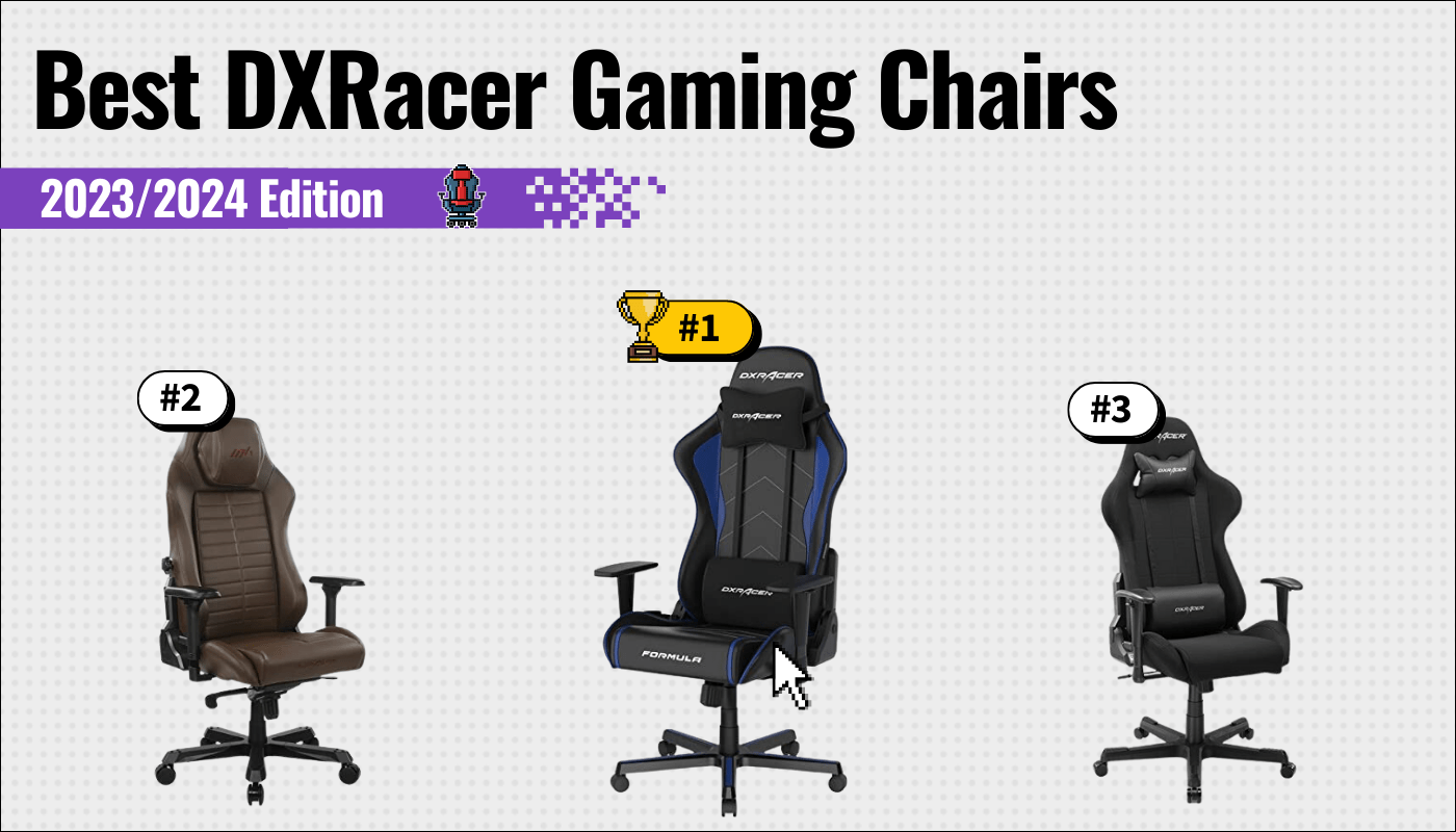 Best DXRacer Gaming Chairs