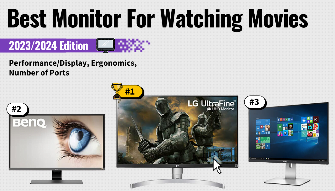 best monitor watching movies featured image that shows the top three best computer monitor models