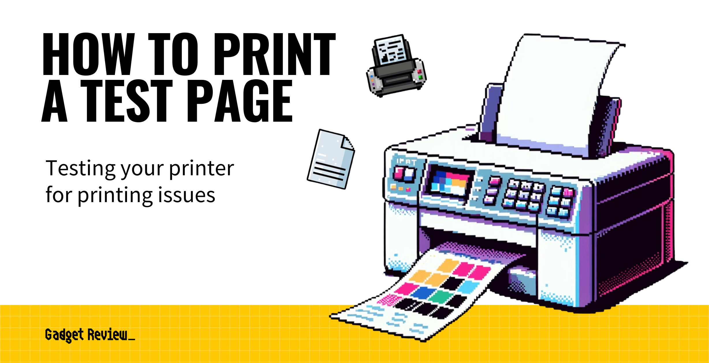 how to print a test page guide