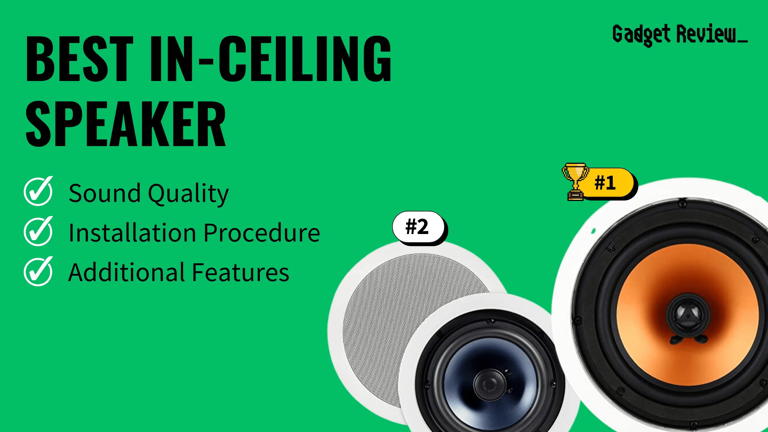 best in ceiling speaker featured image that shows the top three best speaker models