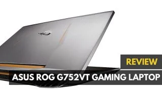 A review of the Asus G752VT gaming laptop.||ASUS G752VT Gaming Laptop Review||||
