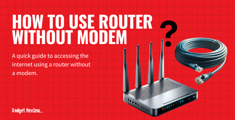 how to use router without modem guide