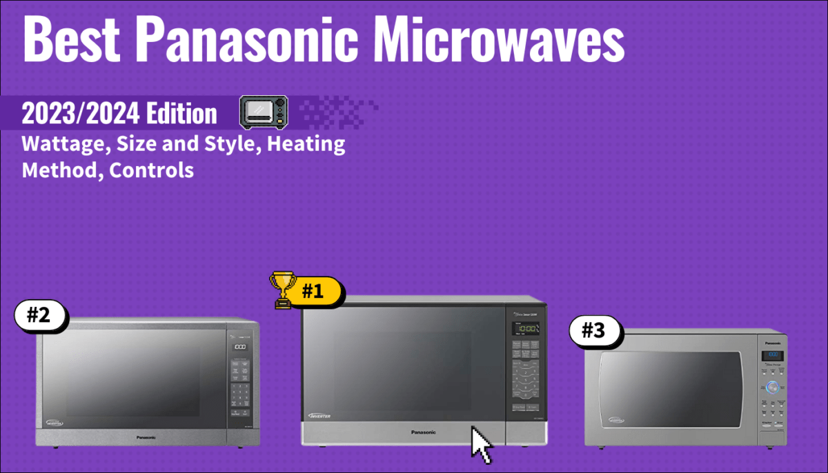 Best Panasonic Microwaves Top Panasonic Models
