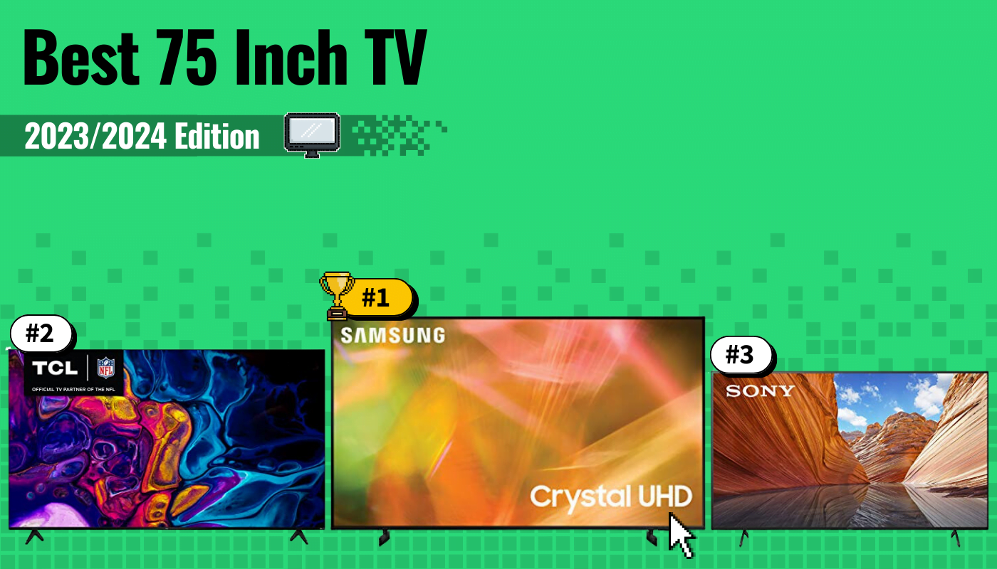 The Best 75-Inch TVs