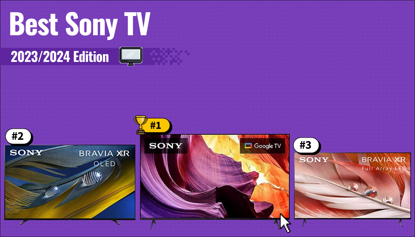 Best Sony TVs