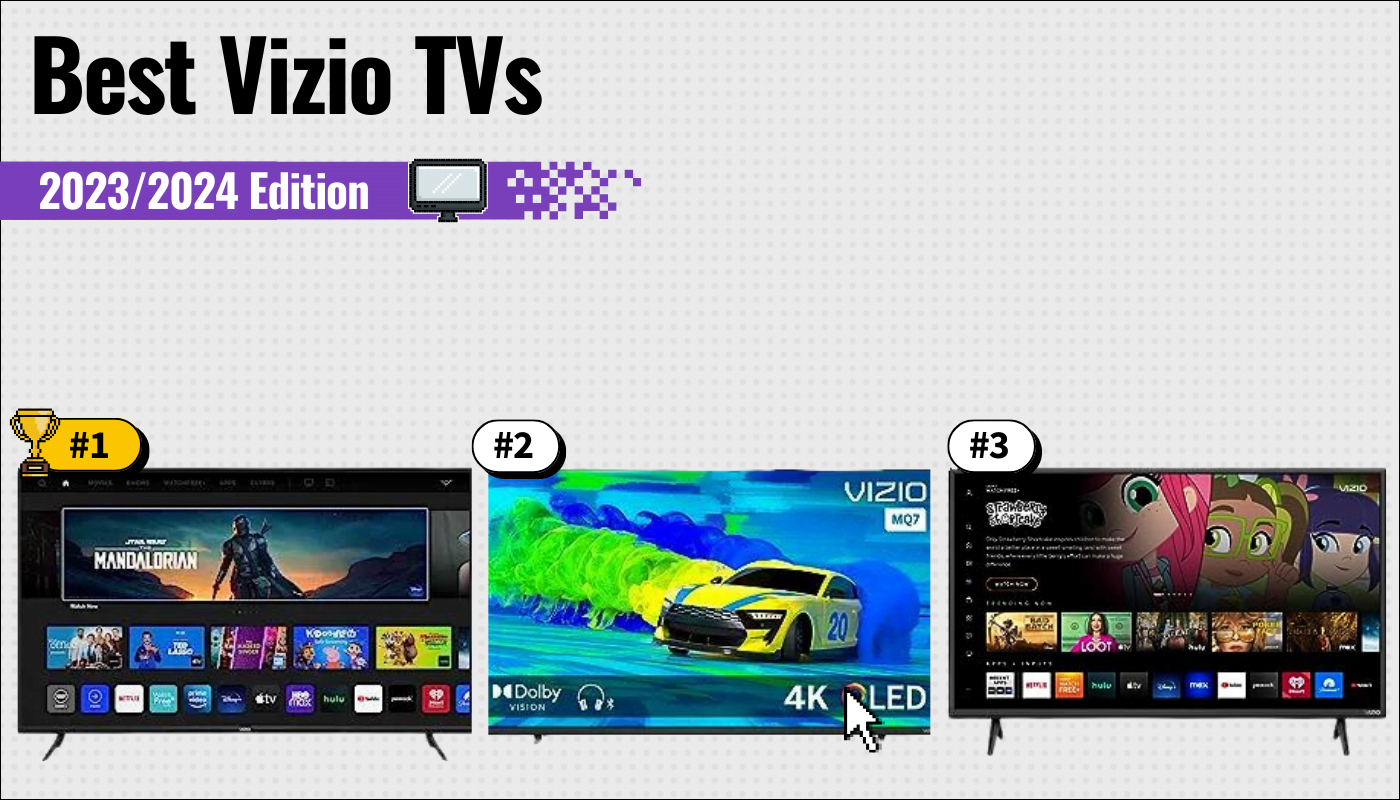 Best Vizio TVs