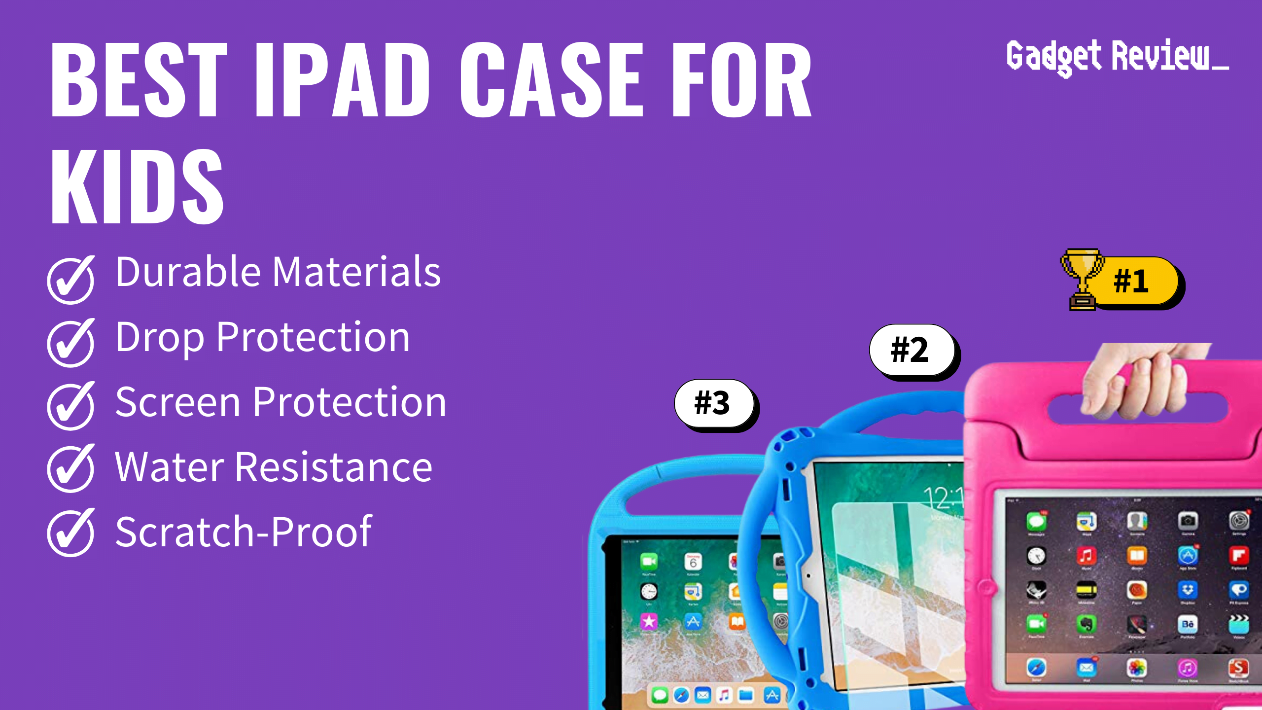 Best iPad Case for Kids