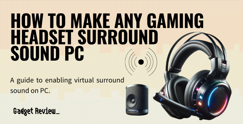 how to make any gaming headset surround sound pc guide