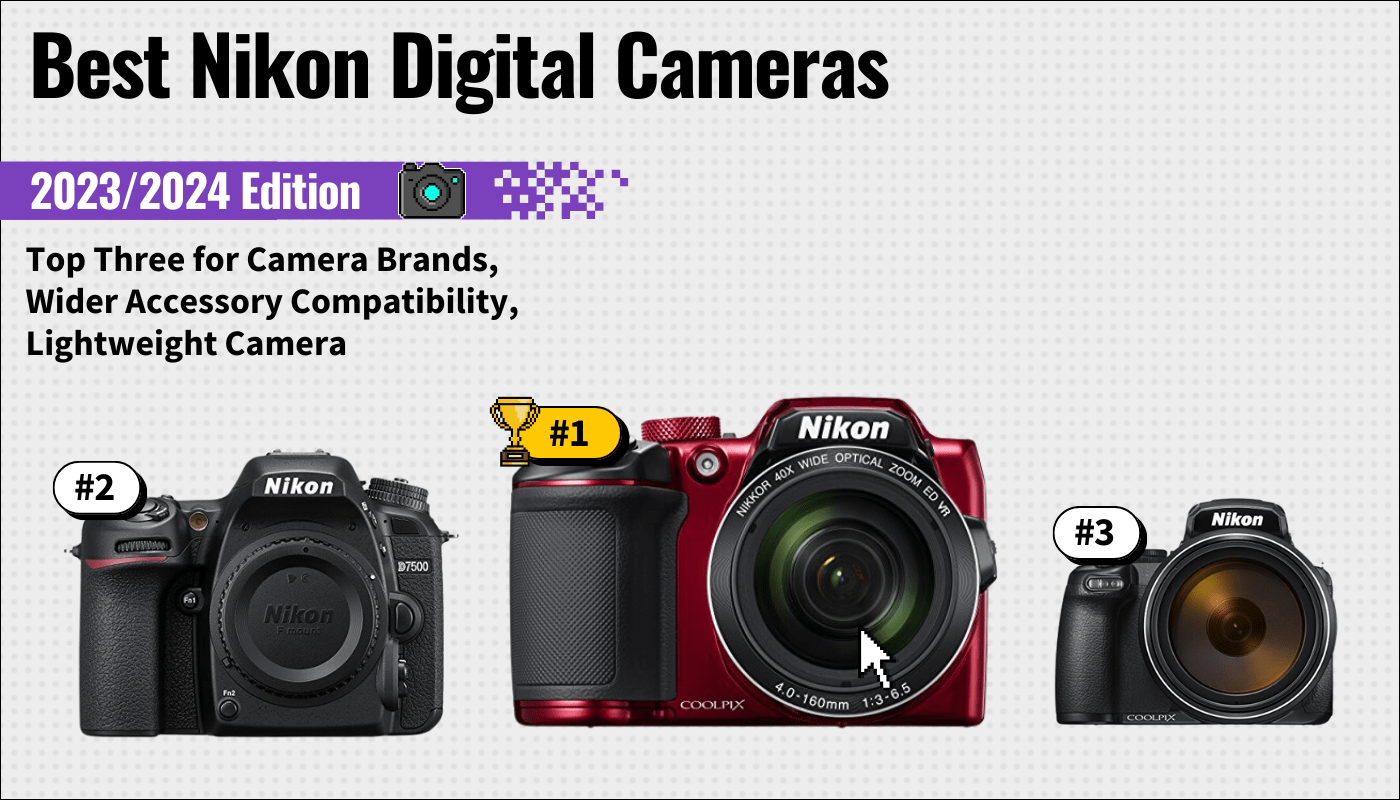 best nikon digital camera featured image that shows the top three best digital camera models