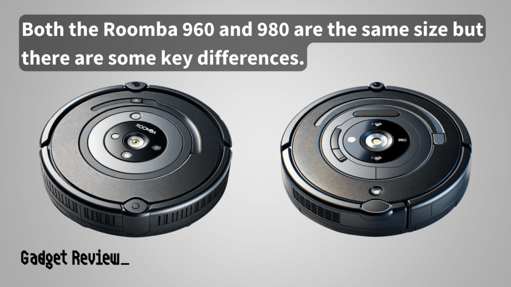 Comparison between Roomba 960 and Roomba 980