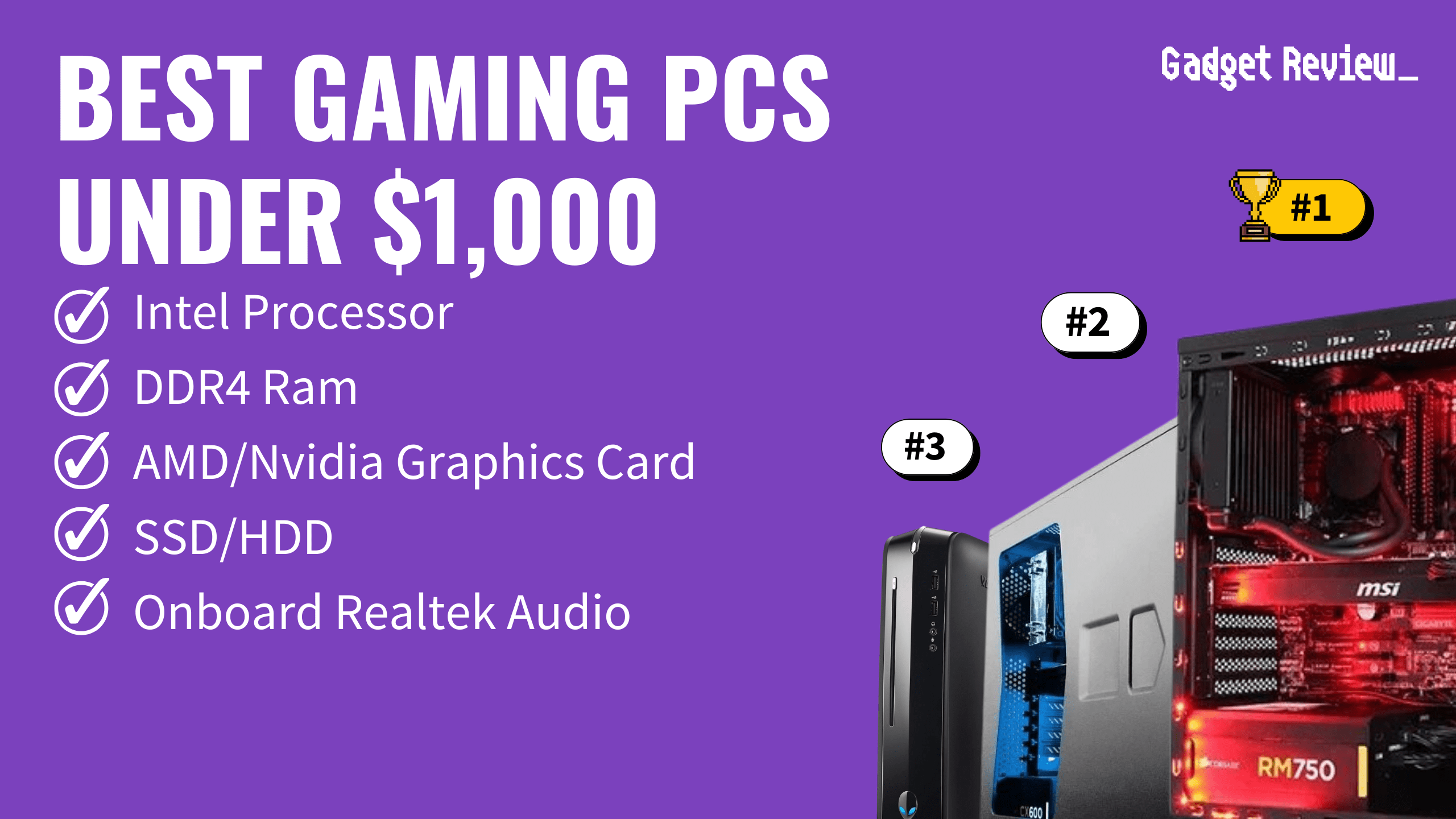 Best Gaming PCs Under $1,000