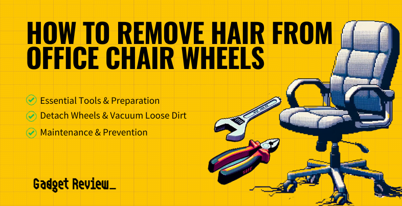 how to remove hair from office chair wheels guide