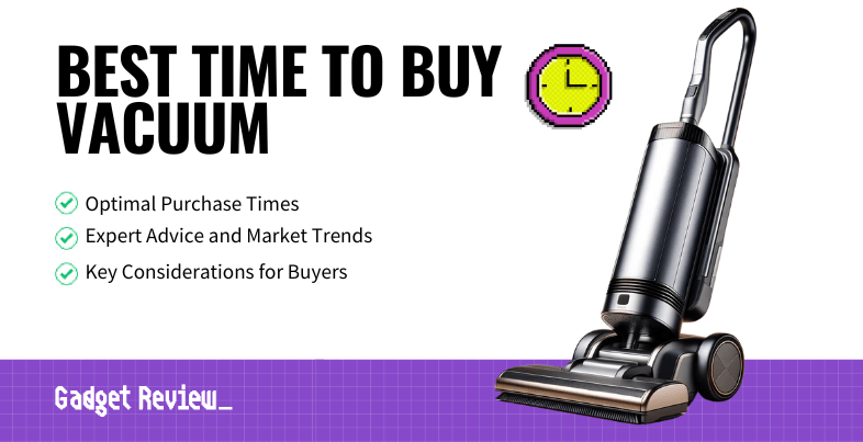 The Best Time to Buy a Vacuum