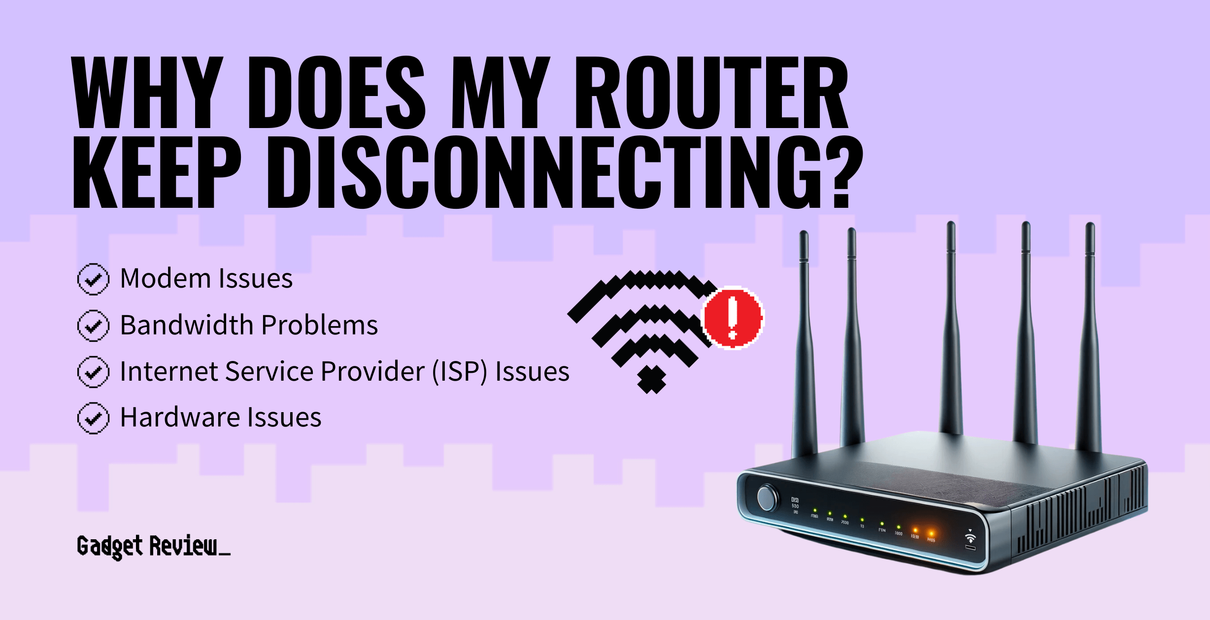 why does my router keep disconnecting guide