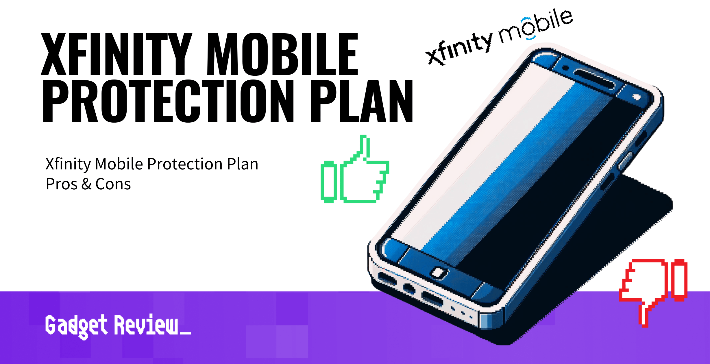 Xfinity Mobile Protection Plan
