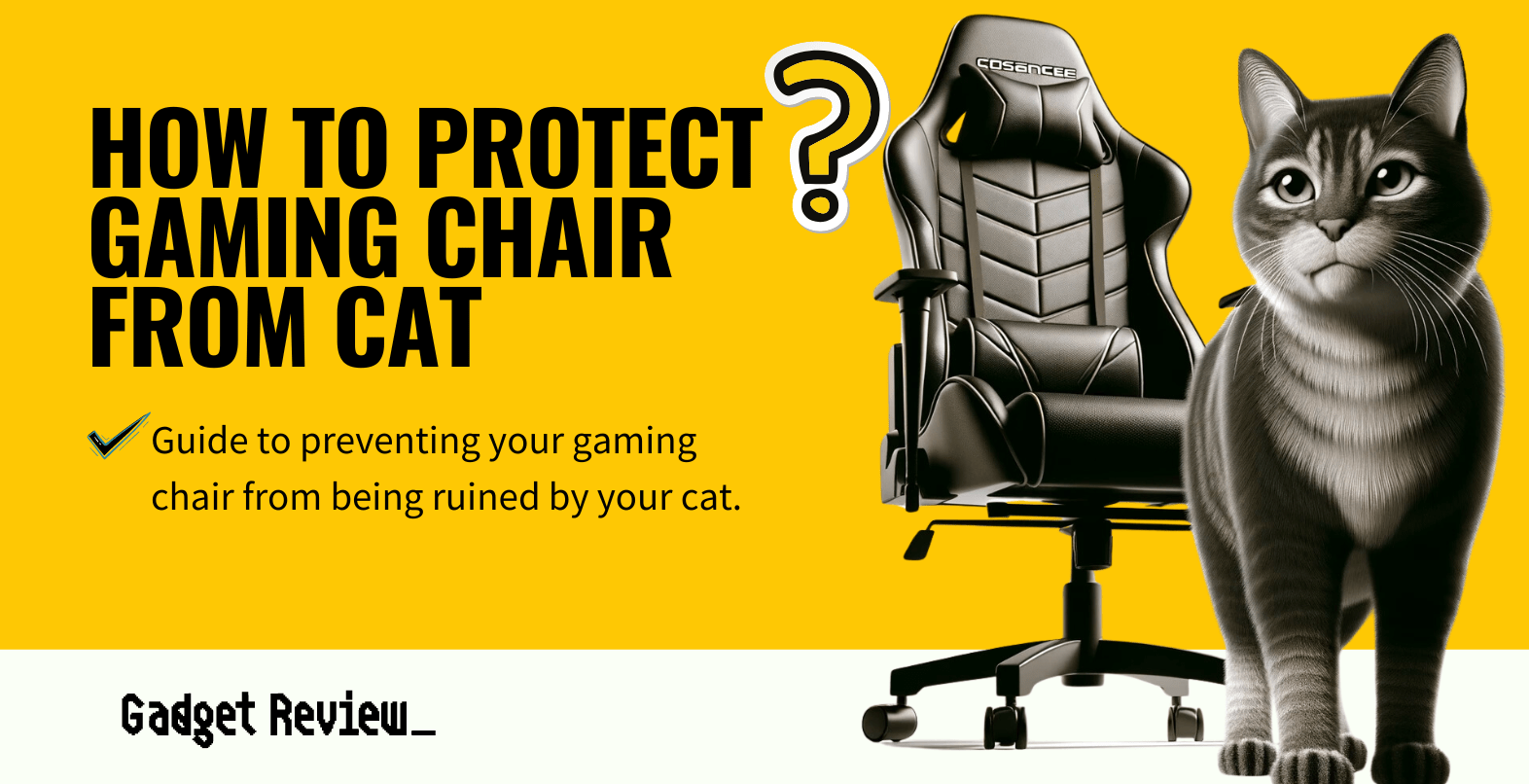 how to protect gaming chair from cat guide