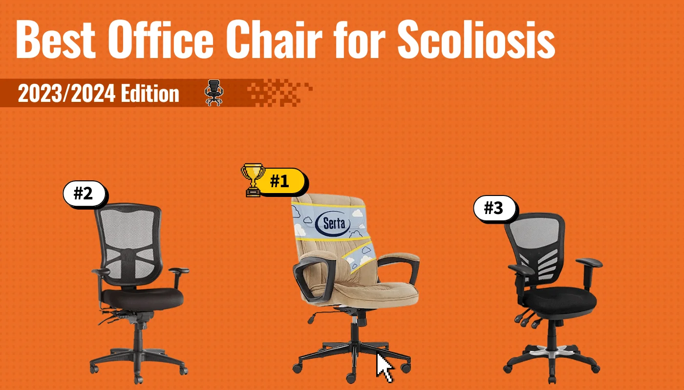 Best Office Chairs for Scoliosis ~ Top Scoliosis Chairs