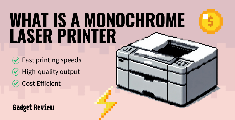 what is monochrome laser printer guide