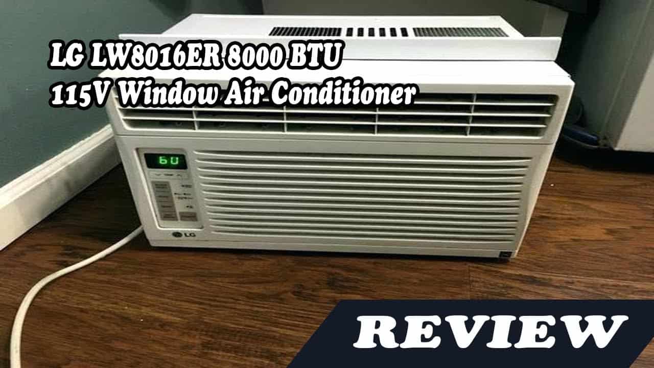 LG LW8016ER Window Mounted Conditioner Control Review