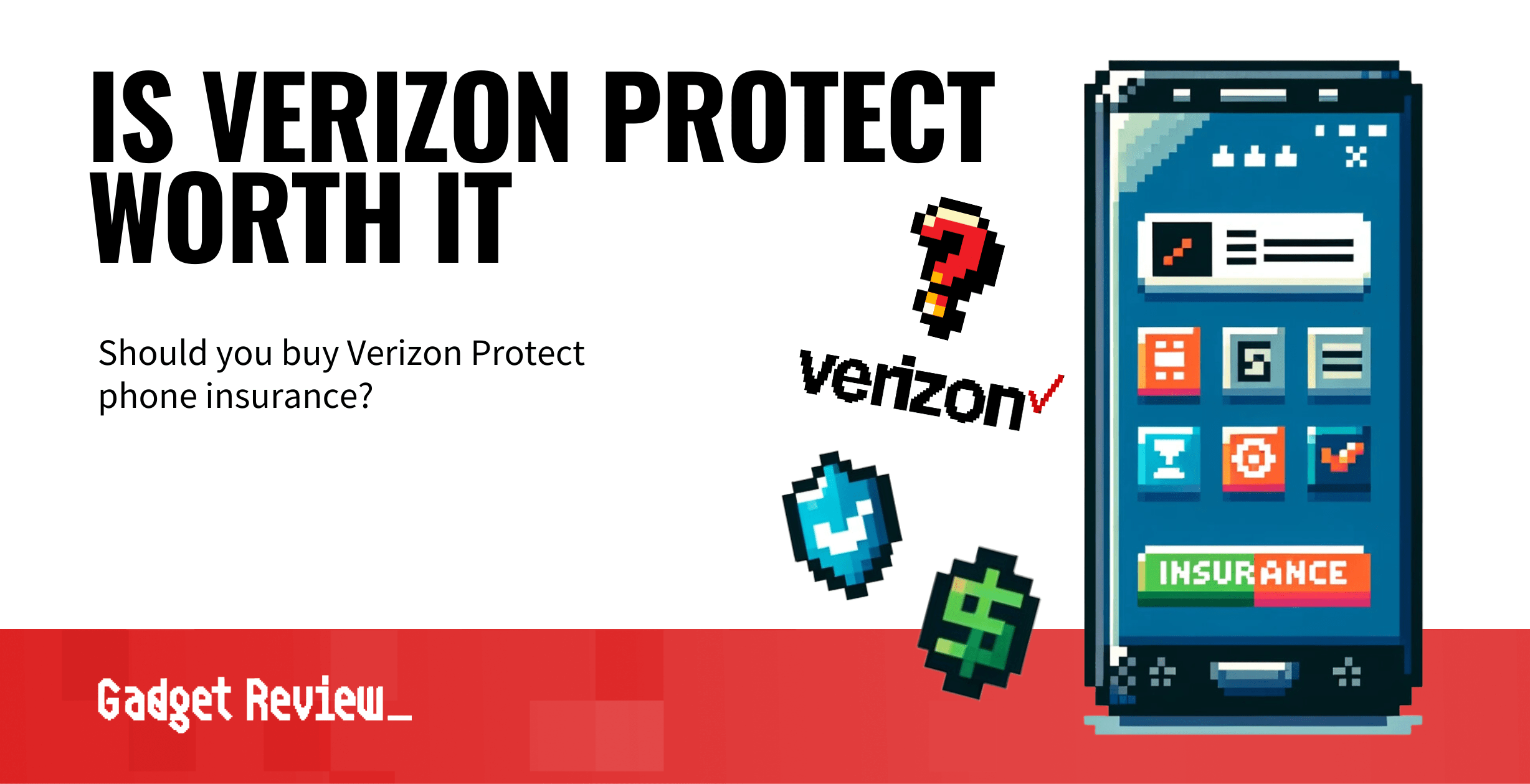 Is Verizon Protect Worth It?