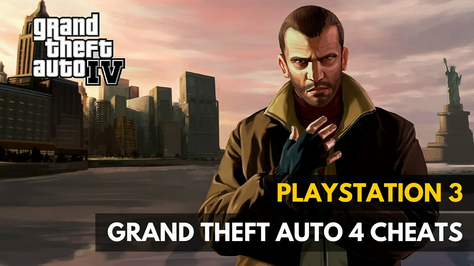 Grand Theft Auto 4 Cheats for Playstation 3