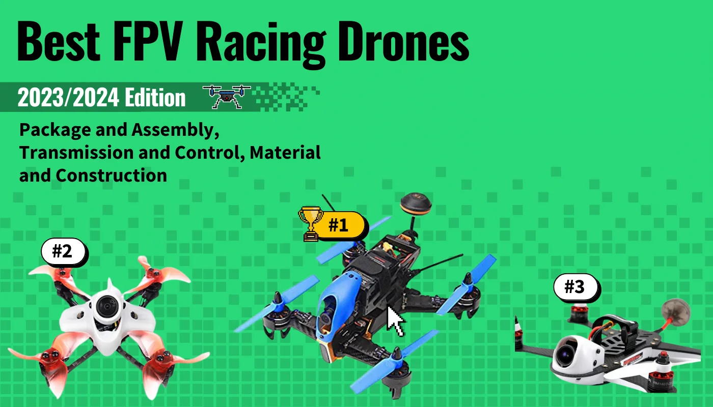 10 Best FPV Racing Drones
