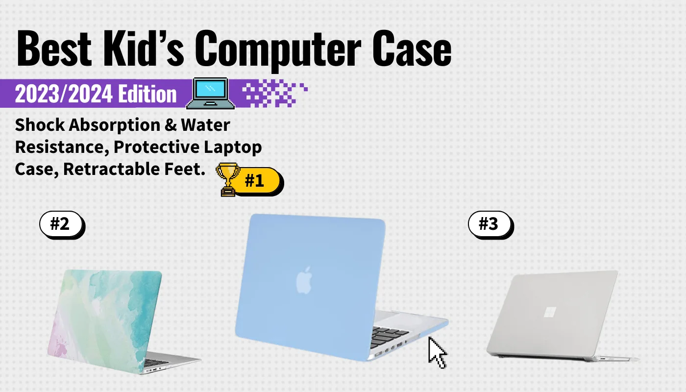 best kids computer case featured image that shows the top three best laptop models