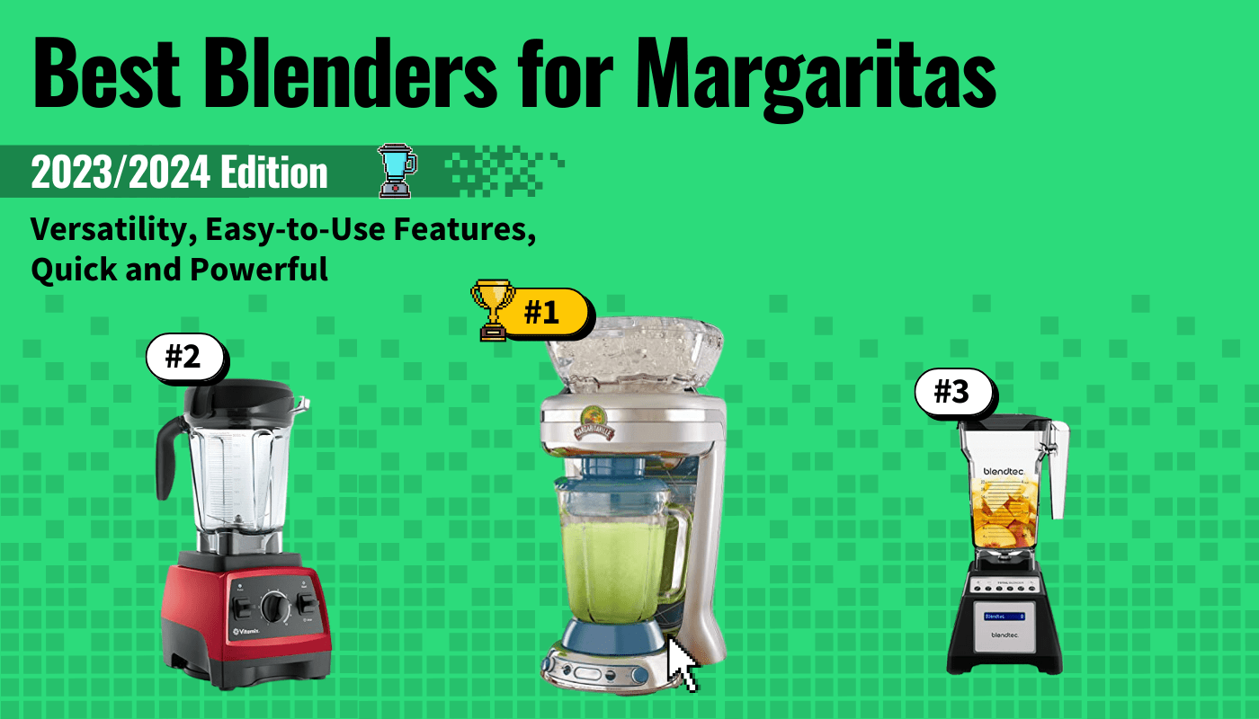 Best Blenders for Margaritas