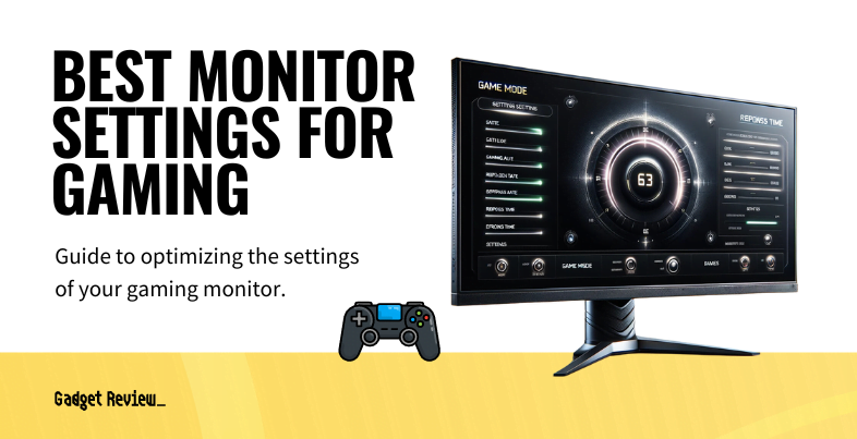 Best Monitor Settings for Gaming