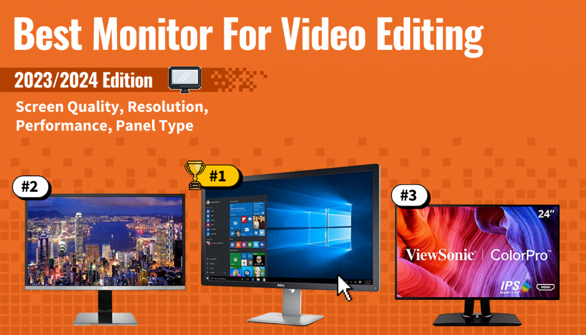 Best Monitor For Video Editing Top 10 Ranked & Reviewed