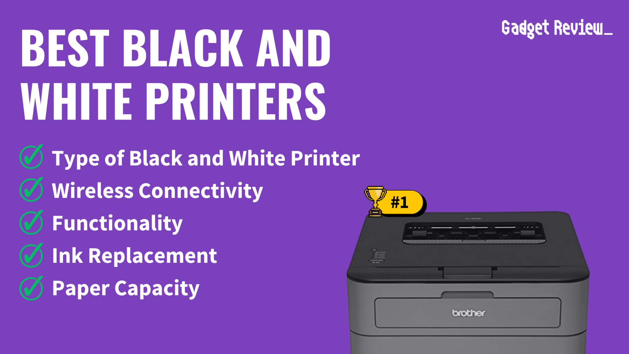 Best Black and White Printer Top Monochrome Printers