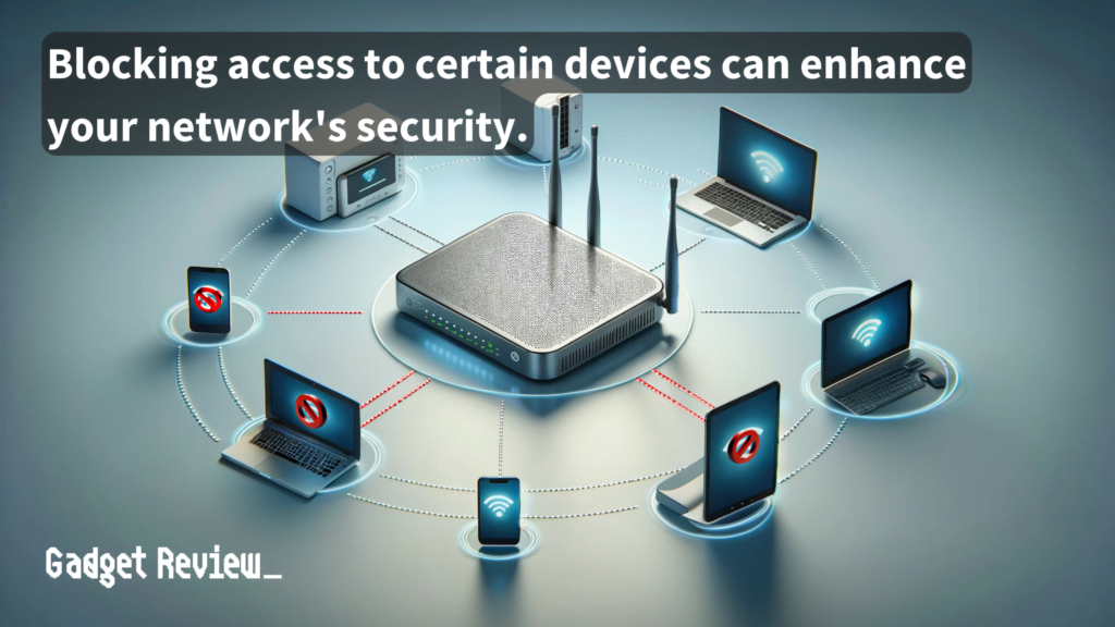 a router connecting and blocking devices.