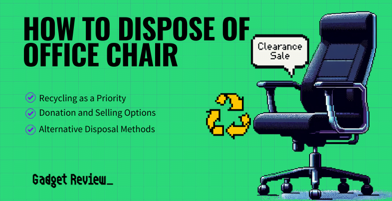 how to dispose of office chair guide