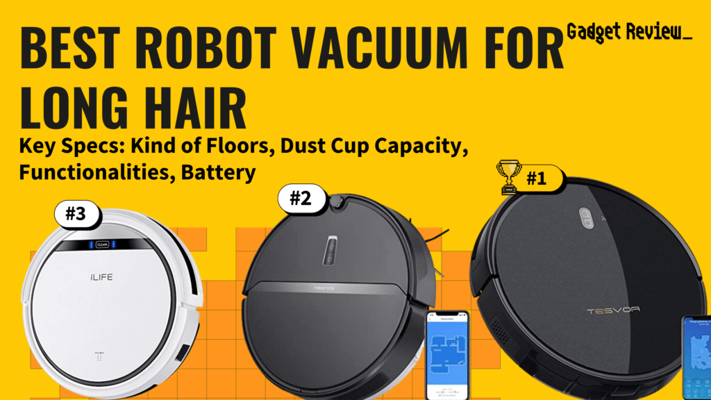 Best Robot Vacuum For Long Hair Top Roombas