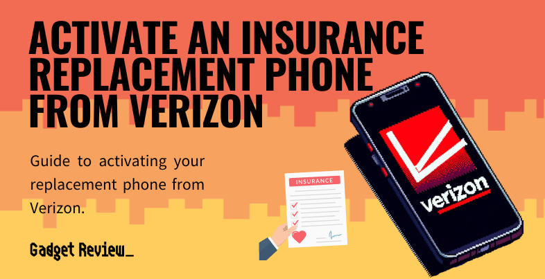 Verizon Insurance Replacement Phone Activation