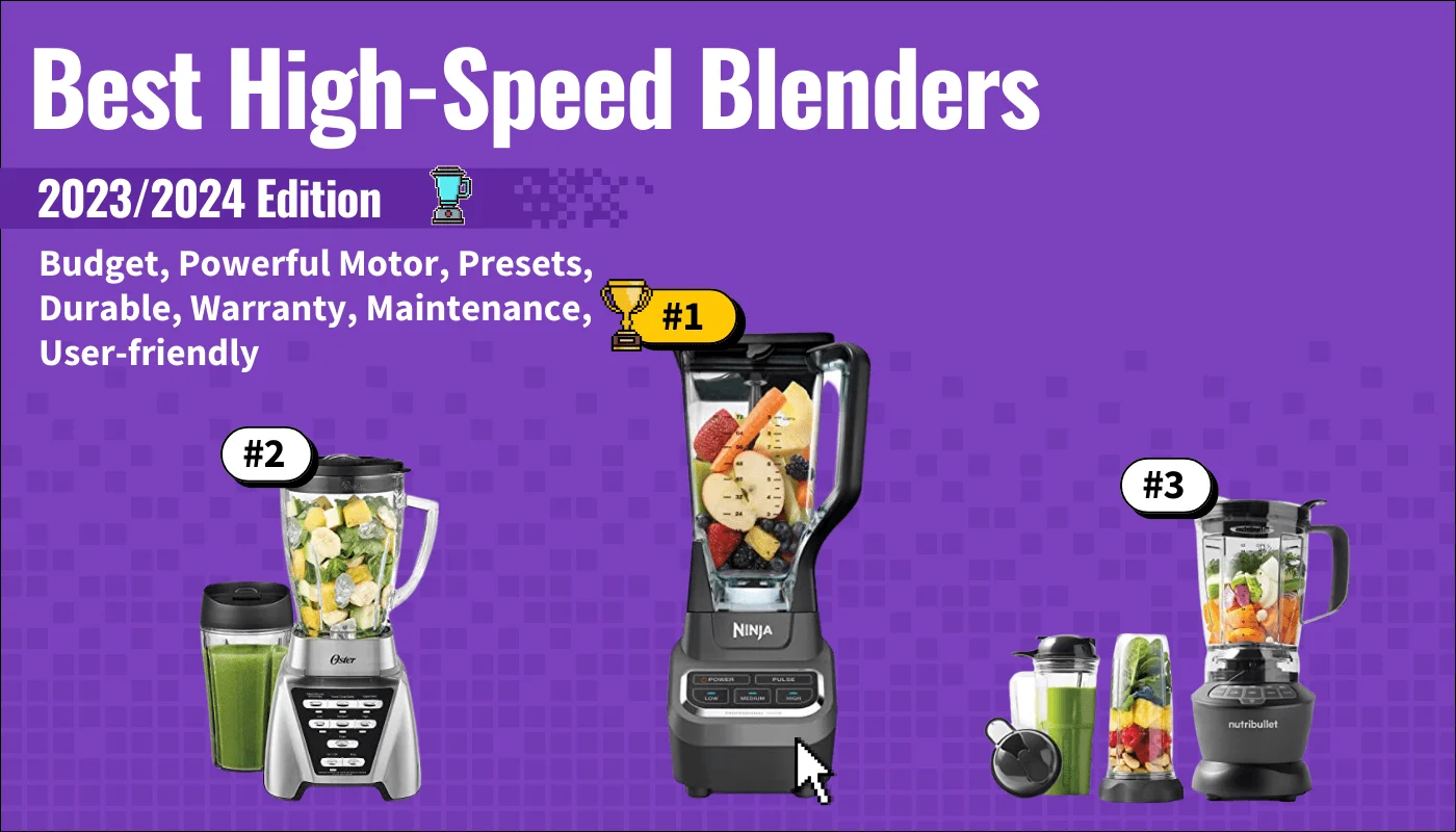 Best High-Speed Blenders