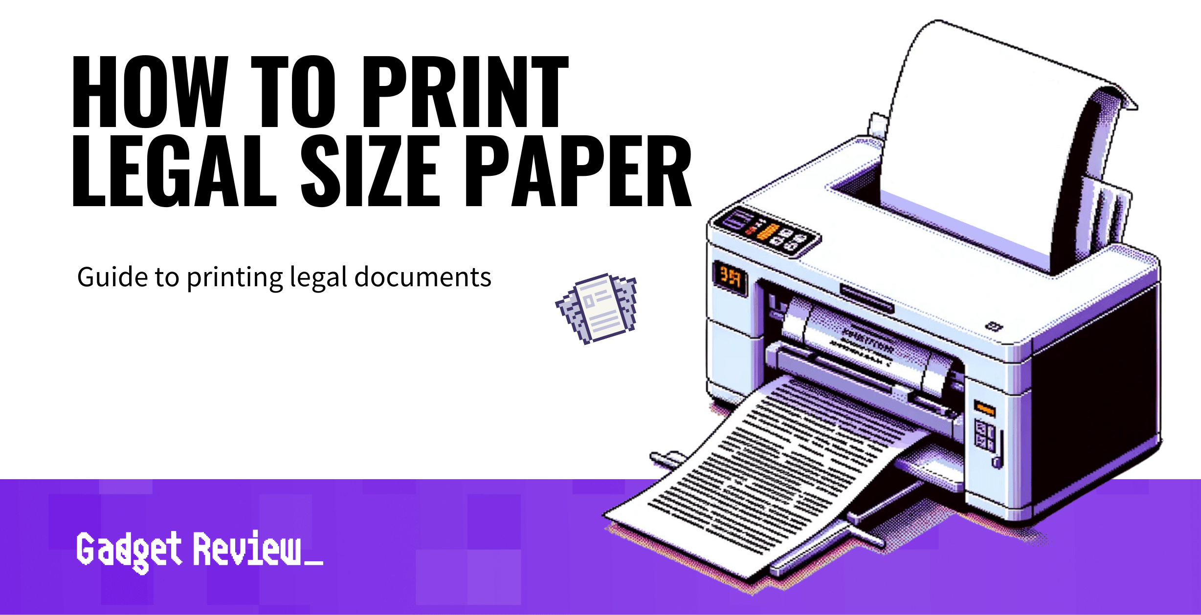 how to print legal size paper guide