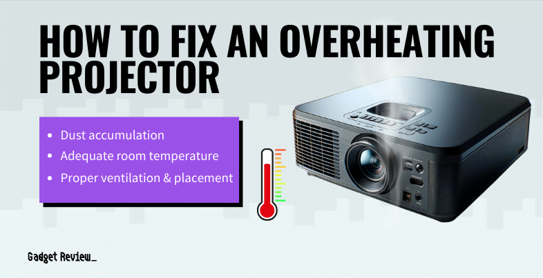 overheating projector guide