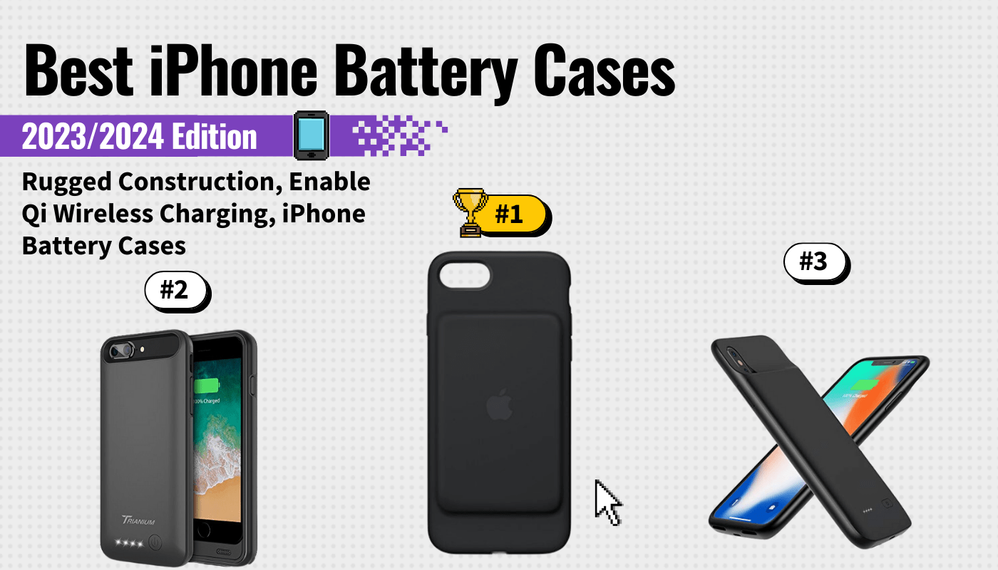 best iphone battery cases featured image that shows the top three best smartphone models