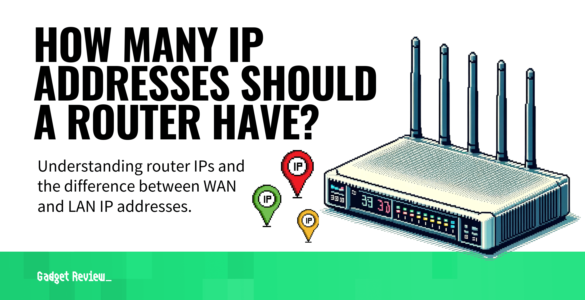 how many ip addresses should a router have guide