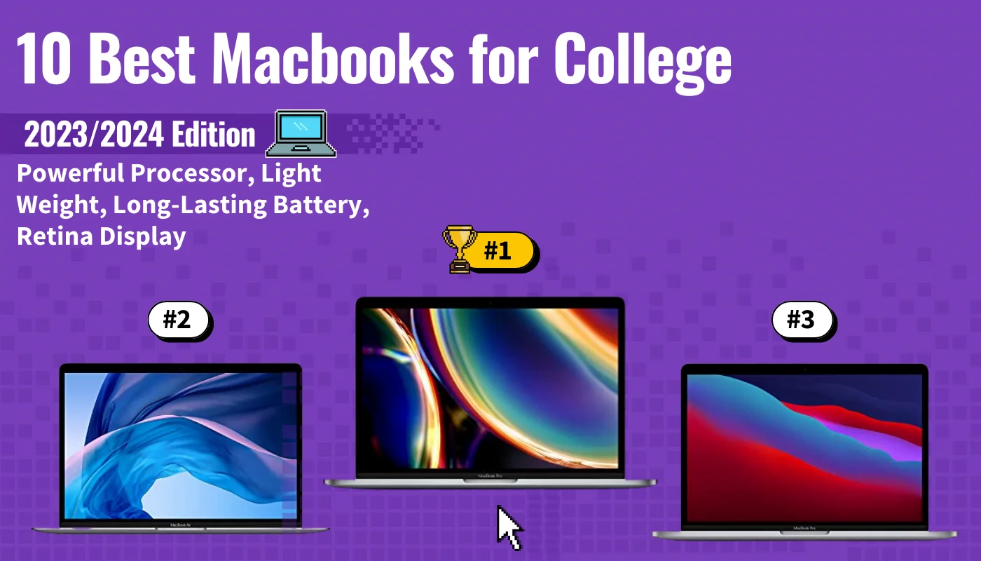 10 Best Macbooks for College