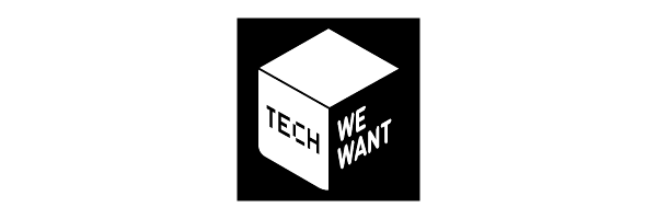 Tech We Want